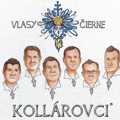 Kollárovci - Vlasy čierne (2020)