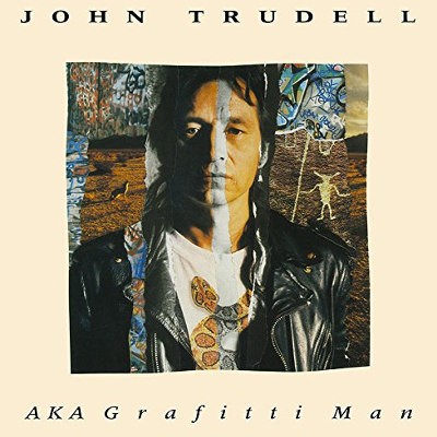 John Trudell - AKA Grafitti Man (Reedice 2017) 