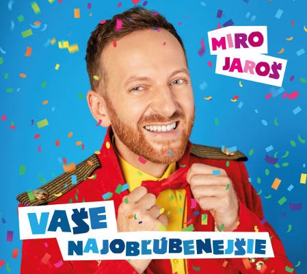 Miro Jaroš - Vaše najobľúbenejšie (2020) - Vinyl