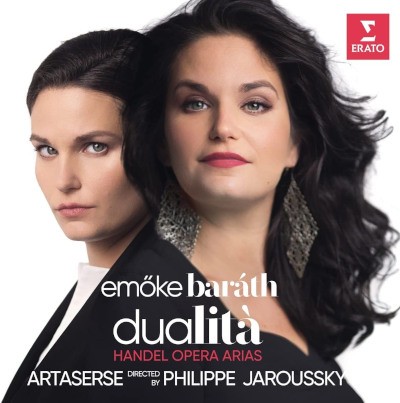 Georg Friedrich Händel / Emöke Barath, Philippe Jaroussky, Artaserse - Dualita - Handel Opera Arias (2022)