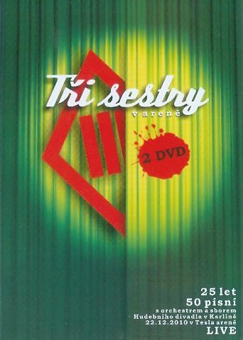 Tři sestry - V aréně /Live/2DVD