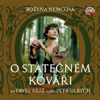 Božena Němcová - O statečném kováři (MP3, 2020)