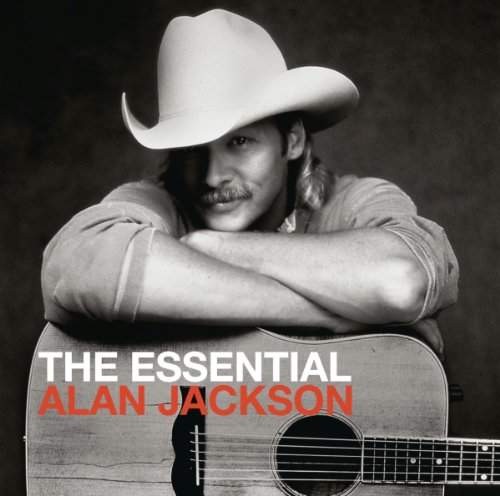 Alan Jackson - Essential Alan Jackson (2012)