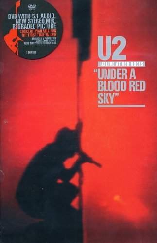 U2 - Under A Blood Red Sky - Live At Red Rocks 