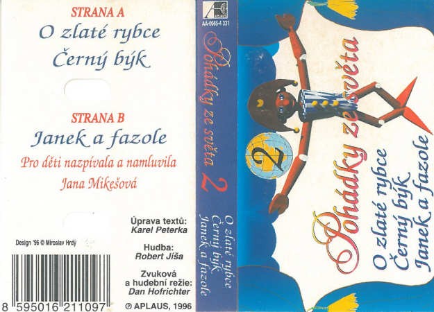 Various Artists - Pohádky ze světa 2. - O zlaté rybce, Černý býk, Janek a fazole (Kazeta, 1996)