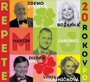 Repete/Sychra, Božanka, Jakubec, Gruň, Volejníčková - 20 rokov po 