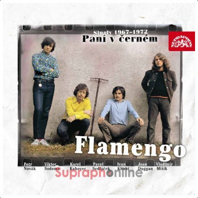 Flamengo - Paní v černém /Singly 1967-72 