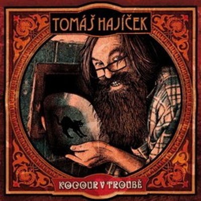 Tomáš Hajíček - Kocour v troubě (2010) 