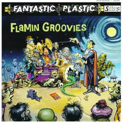 Flamin' Groovies - Fantastic Plastic (2017) - Vinyl 