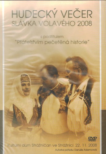 Various Artists - Hudecký večer Slávka Volavého 2008 ve Strážnici 