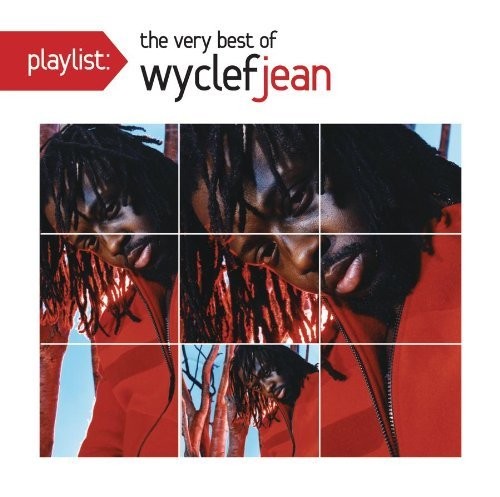 Wyclef Jean - Playlist: The Very Best Of Wyclef Jean (2012) - Edice Playlist