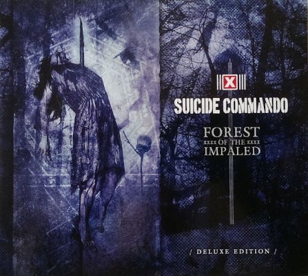 Suicide Commando - Forest Of The Impaled (2017) /Deluxe Edition