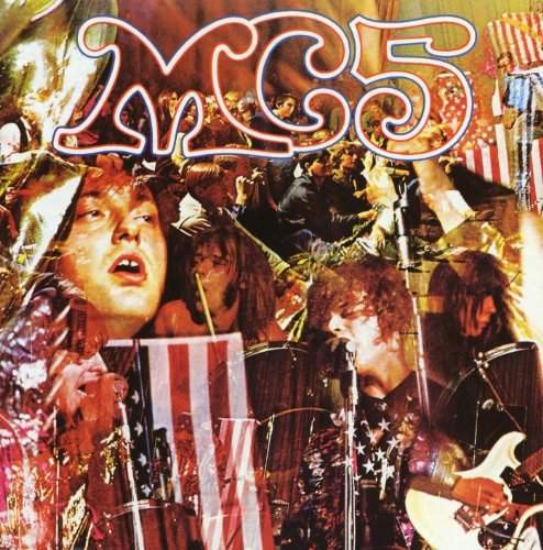 MC5 - Kick Out The Jams (Edice 2012) - Vinyl