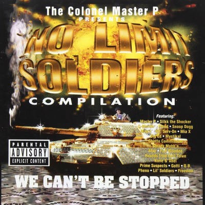 Various Artists - We Can't Be Stopped: No Limit Soldiers Compilation (1998) 