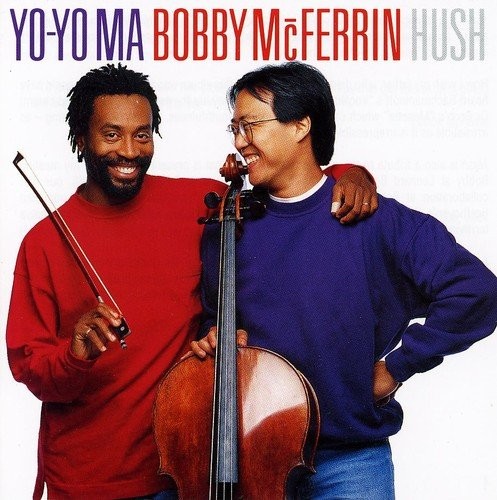 Yo-Yo Ma & Bobby McFerrin - Hush (1992)