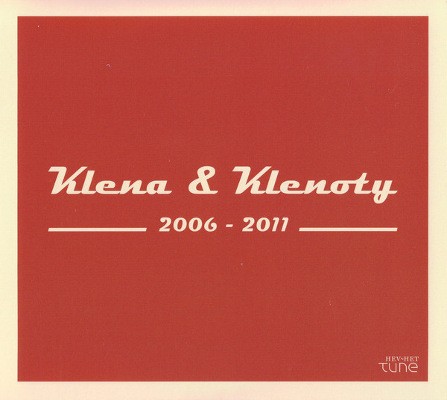 Edo Klena - Klena & Klenoty 2006 - 2011 (2017) 