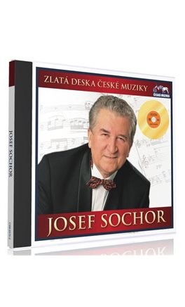 Josef Sochor - Zlatá Deska České Muziky 