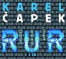 Karel Čapek - R.U.R./Dramatizace 