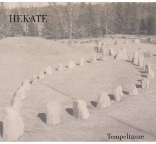 Hekate - Tempeltanze 