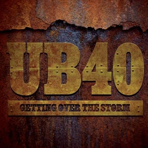 UB40 - Getting Over The Storm 