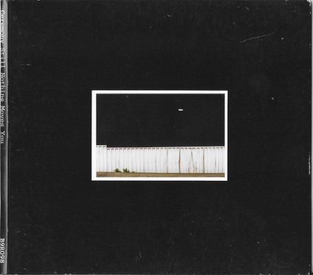 Ceremony - Still Nothing Moves You (2008)
