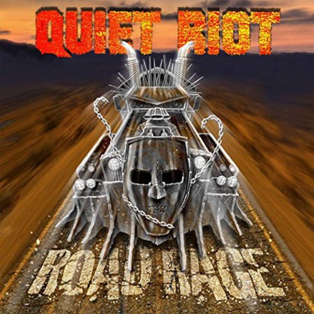 Quiet Riot - Road Rage (2017) 