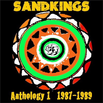 Sandkings - Anthology 1: 1987-1989 (2022)