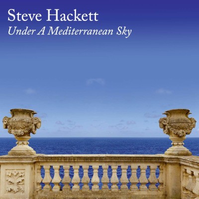 Steve Hackett - Under A Mediterranean Sky (2LP+CD, 2021)