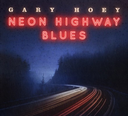 Gary Hoey - Neon Highway Blues (2019) /Digipack