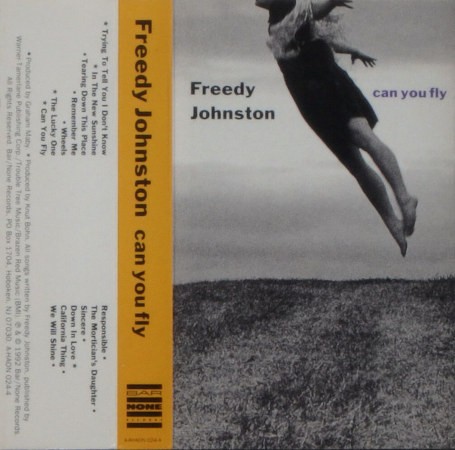 Freedy Johnston - Can You Fly (Kazeta, 1992)