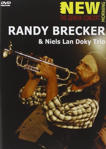 Randy Brecker & Niels Lan Doky Trio - Geneva Concert (DVD, 2007) 