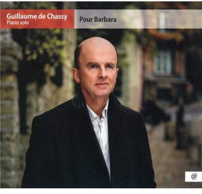 Guillaume de Chassy - Pour Barbara (2019)