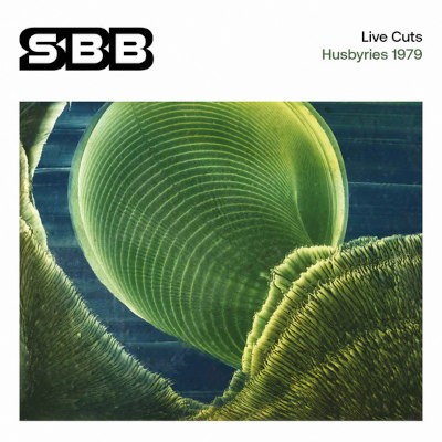 SBB - Live Cuts: Husbyries 1979 (Edice 2026) /2CD