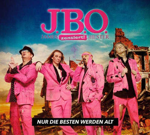 J.B.O. - Nur Die Besten Werden Alt + LIVE CD 