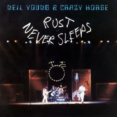 Neil Young & Crazy Horse - Rust Never Sleeps (Reedice 2017) - Vinyl 