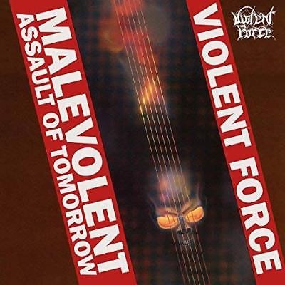 Violent Force - Malevolent Assault Of Tomorrow (Edice 2018) - Vinyl