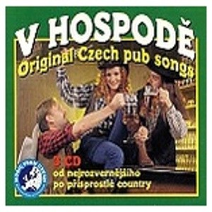 Various Artists - V Hospodě 4-6: Od Nejrozvernějšího Po Přisprostlé Country 