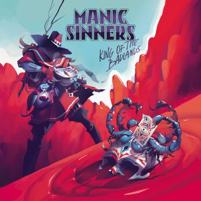 Manic Sinners - King Of The Badlands (2022)