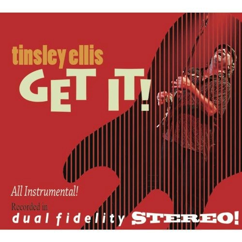 Tinsley Ellis - Get It! (2013)