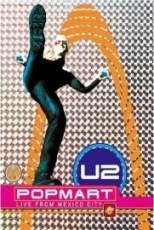 U2 - Popmart Live From Mexico City