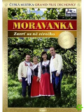 Moravanka - Zavrť sa má cérečko/DVD 