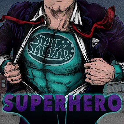 State Of Salazar - Superhero (2018)