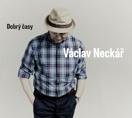 Václav Neckář - Dobrý Časy (2012) 