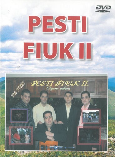 Pesti Fiuk - Pesti Fiuk II (2008) /Slim DVD