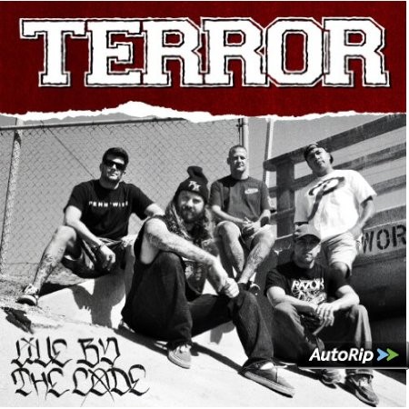 Terror - Live By the Code (2013) 