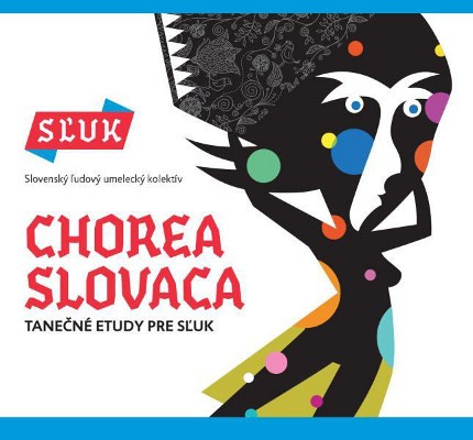 Sľuk - Chorea Slovaca (2016)