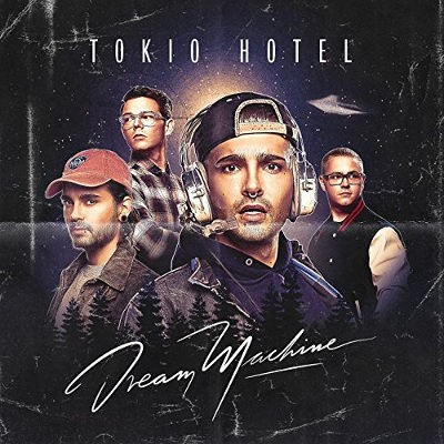 Tokio Hotel - Dream Machine (2017) 