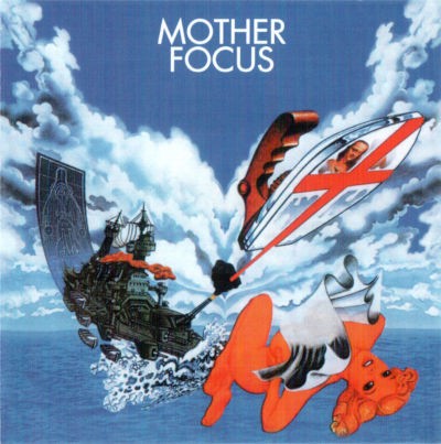 Focus - Mother Focus (Edice 2001)