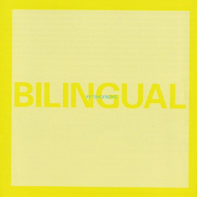 Pet Shop Boys - Bilingual (Edice 2009) 