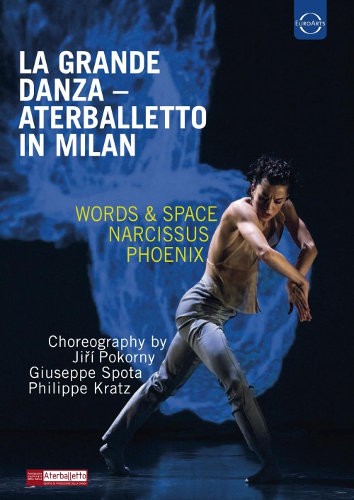 Aterballetto - EuroArts - La Grande Danza: Aterballetto In Milan (DVD, 2017) 